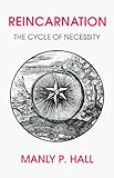 Image de Reincarnation, The Cycle of Necessity