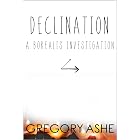 Declination (Borealis Investigations Book 3)