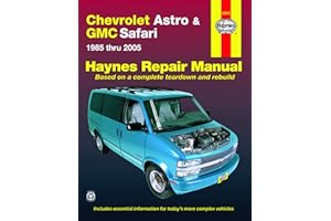 Chevrolet Astro and GMC Safari (85-05) Haynes Repair Manual: 1985 thru 2005