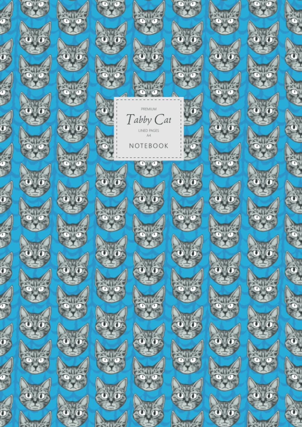 Tabby Cat Notebook - Lined Pages - A4 - Premium: (Royal Blue Edition) Fun Notebook 192 lined pages (A4 / 8.27x11.69 inches / 21x29.7cm)