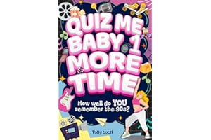 Quiz Me Baby One More Time: The very VERY best of the 90s activity book of mixed puzzles and trivia