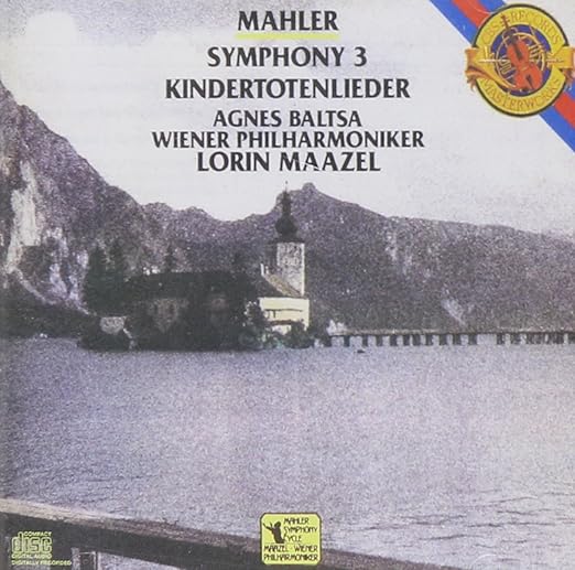 Mahler: Symphony No. 3 / Kindertotenlieder