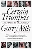 Book cover for Certain Trumpets: The Nature of Leadership