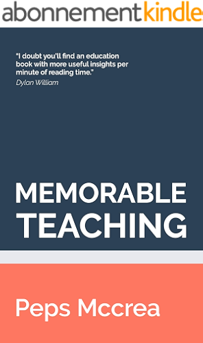 Download Memorable Teaching: Leveraging memory to build deep and durable learning in the classroom (High Impact Teaching Book 2) (English Edition) PDF