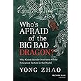 Who's Afraid of the Big Bad Dragon?: Why China Has the Best (and Worst) Education System in the World