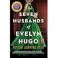 The Seven Husbands of Evelyn Hugo: A Novel