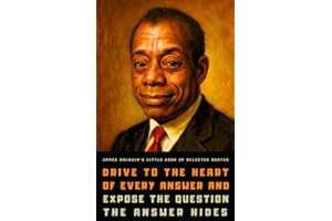 James Baldwin's Little Book of Selected Quotes