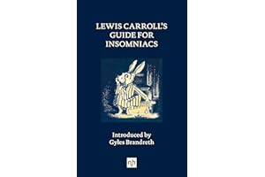 Lewis Carroll’s Guide for Insomniacs