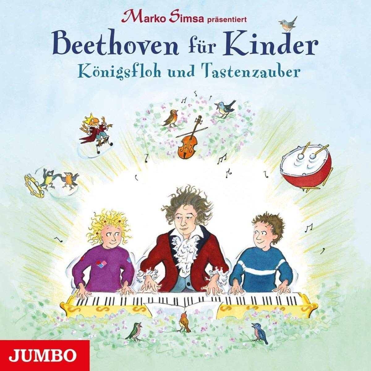 Marko Simsa Präsentiert: Beethoven Für Kinder.Kön