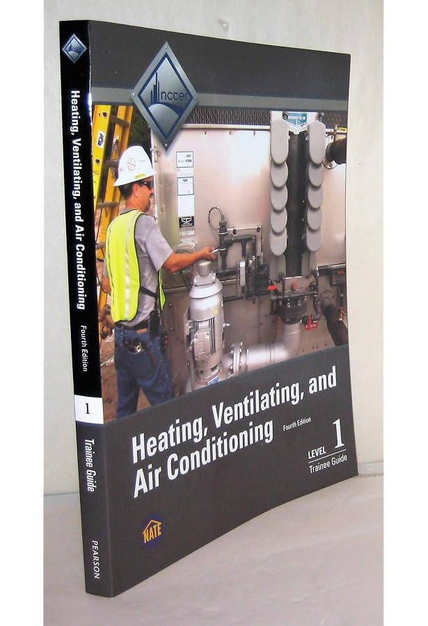 HVAC Trainee Guide, Level 1: NCCER: 9780133402537: Amazon.com: Books