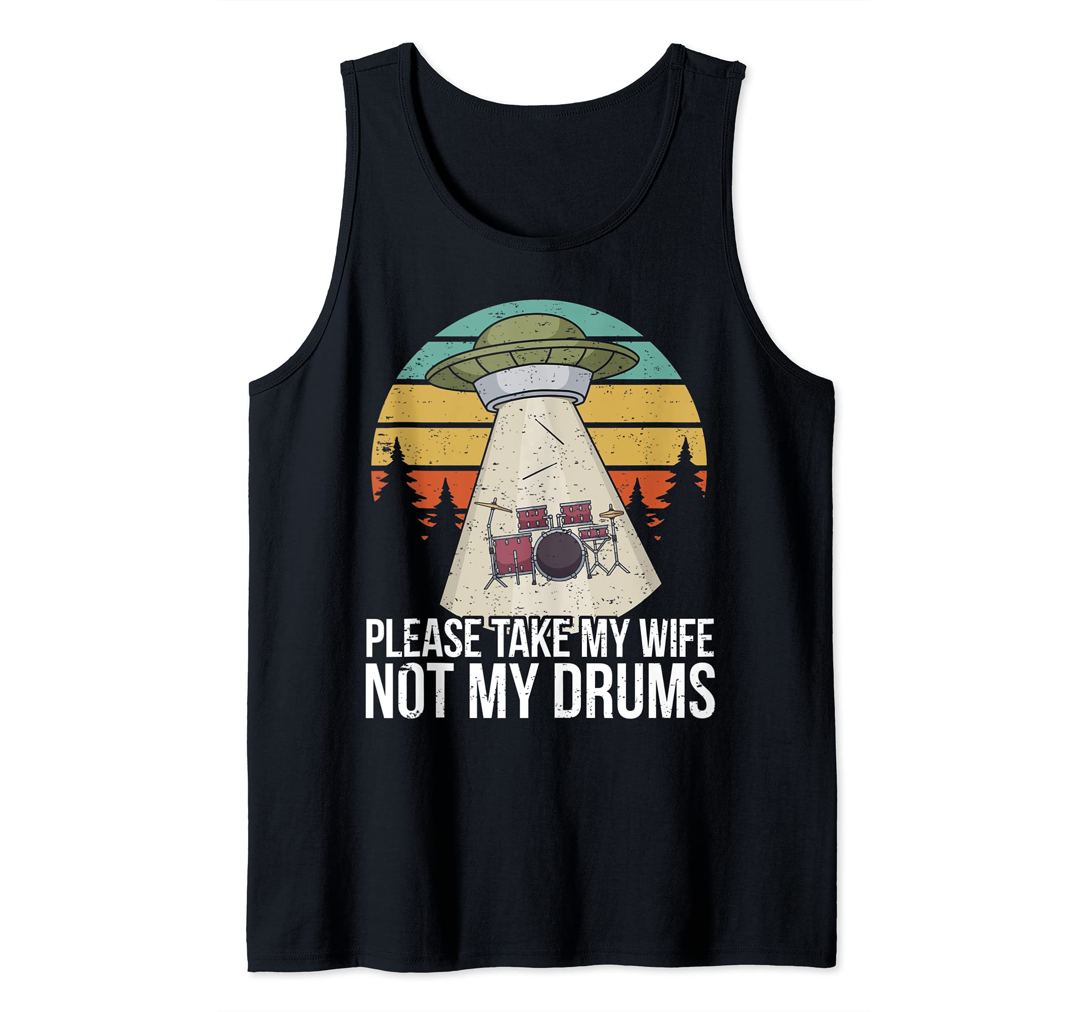 Funny Drummer Drumming Drum Kit Percussion I Wife Ufo Aliens Tank Top