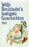 Broschiert Willy Breinholst's lustigste Geschichten. Book