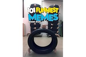 101 FUNNIEST MEMES : BOOK 120