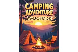 Camping Adventure Word Search: 50 Engaging Camping and Outdoor Word Search Puzzles for Curious Kids Ages 8–10 plus 10 Bonus C