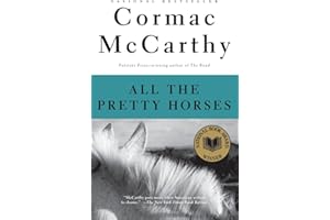 All the Pretty Horses (The Border Trilogy, Book 1)