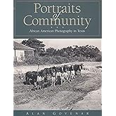 Portraits of Community: African American Photography in Texas