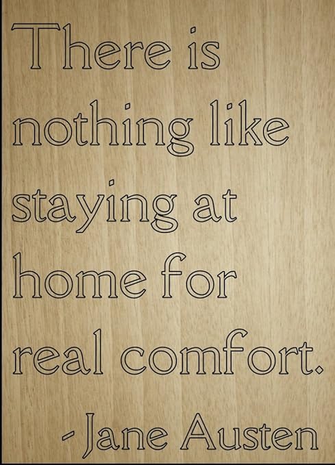 Souvenirs Mundus Non C E Niente Come Stare A Casa Targa In Legno Con Citazione Di Jane Austen Incisa Al Laser Dimensioni Cm X 25 Cm Amazon It Casa E Cucina