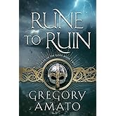 Rune to Ruin: Spear of the Gods, Book Two