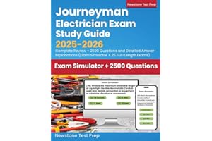 Journeyman Electrician Study Guide 2025-2026: Complete Review + 2500 Questions and Detailed Answer Explanations (25 Full-Length Exams)