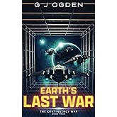 Earth's Last War (The Contingency War)