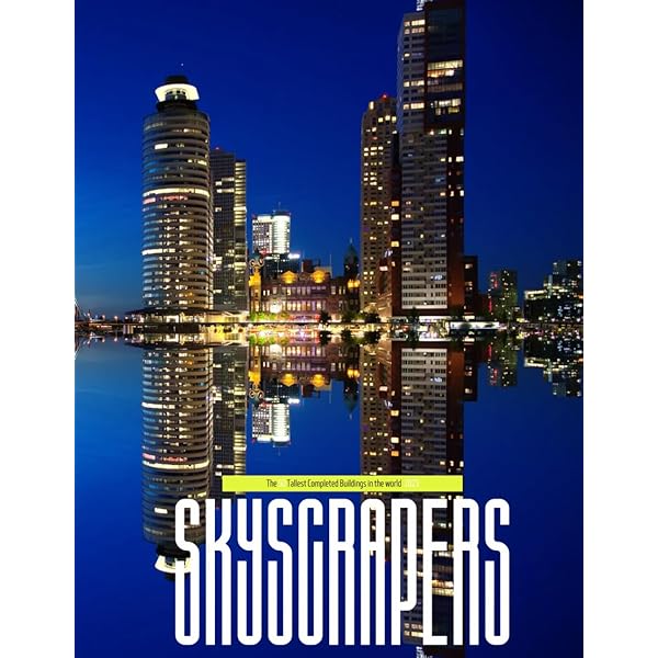 Skyscrapers: Structure and Design: Wells, Matthew