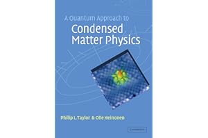 A Quantum Approach to Condensed Matter Physics