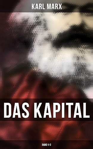 Download Das Kapital: Band 1-3 (German Edition) PDF