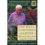 WELL TEMPERED GARDEN (Horticulture Garden Classic)