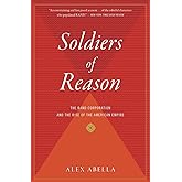 Soldiers Of Reason: The RAND Corporation and the Rise of the American Empire