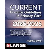 CURRENT Practice Guidelines in Primary Care 2025-2026