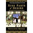 Nine Parts of Desire: The Hidden World of Islamic Women