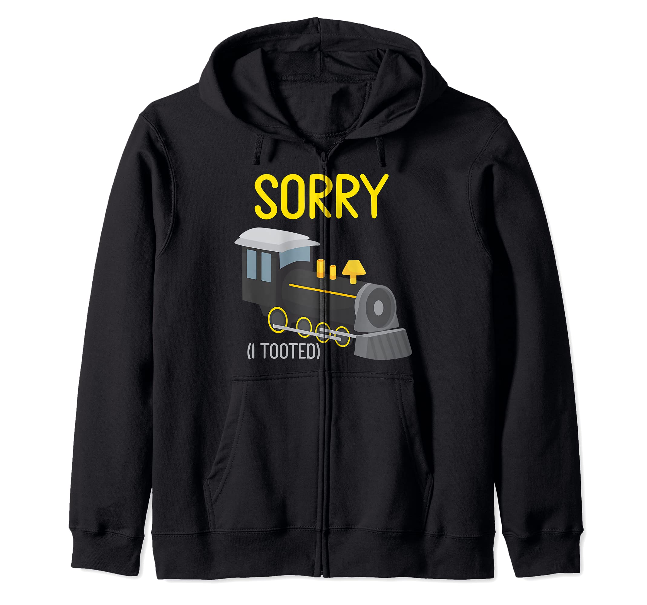 Sorry I Tooted Trains Lover Railfan Model Railroad Collector Zip Hoodie