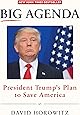 Big Agenda: President Trumps Plan to Save America