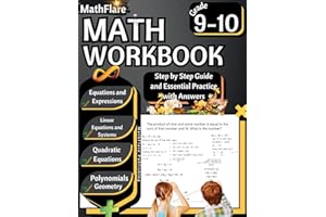 MathFlare - Math Workbook 9th and 10th Grade: Math Workbook Grade 9-10: Equations and Expressions, Linear Equations, System of Equations, Quadratic ... and Geometry (Mathflare Workbooks)
