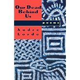 Our Dead Behind Us: Poems