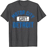Detroit Michigan Motor City Grit - Detroit Motor City Grit T-Shirt