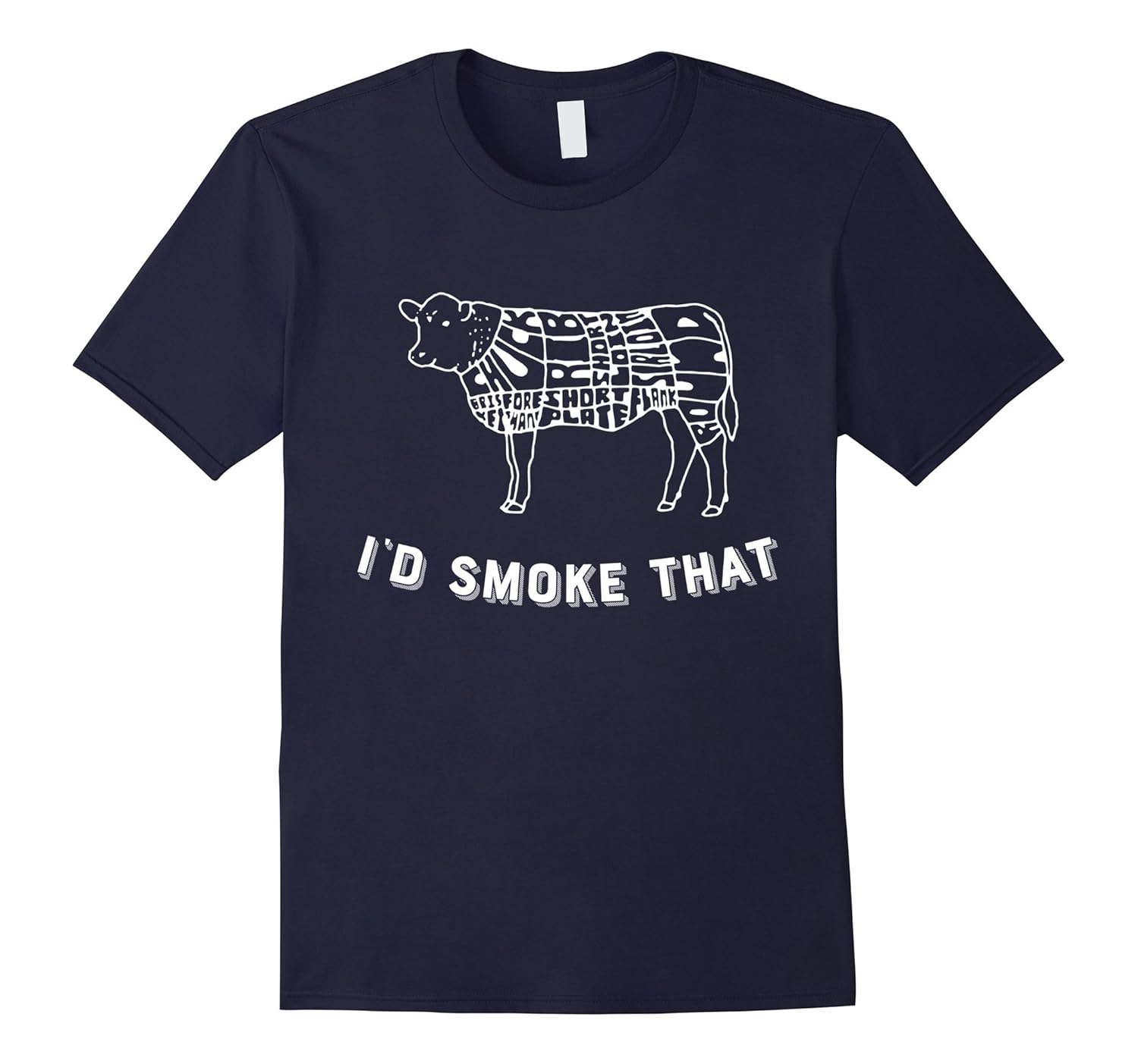 Cool BBQ T-Shirt - I'd Smoke That - Types of Beef Tee-ANZ