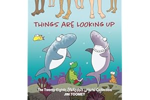Things Are Looking Up: The Twenty-Eighth Sherman's Lagoon Collection (Volume 28)