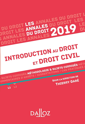 Download Annales Introduction au droit et droit civil 2019. Méthodologie & sujets corrigés (Annales du droit) PDF
