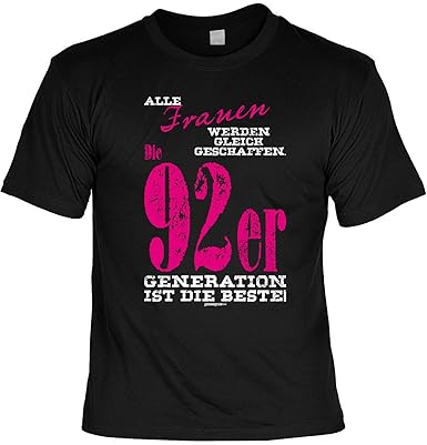 T Shirt Frauen Die 92er Generation Ist Die Beste