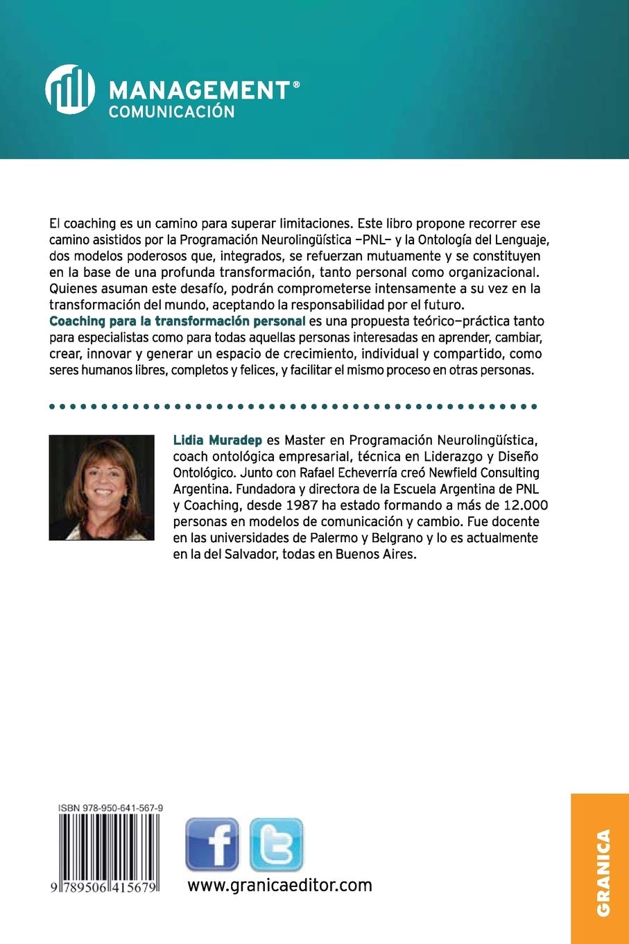 Amazon Com Coaching Para La Transformacion Personal Un Modelo Integrado De La Pnl Y La Ontologia Del Lenguaje Spanish Edition 9789506415679 Muradep Lidia Libros
