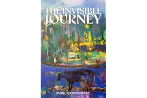 The Invisible Journey