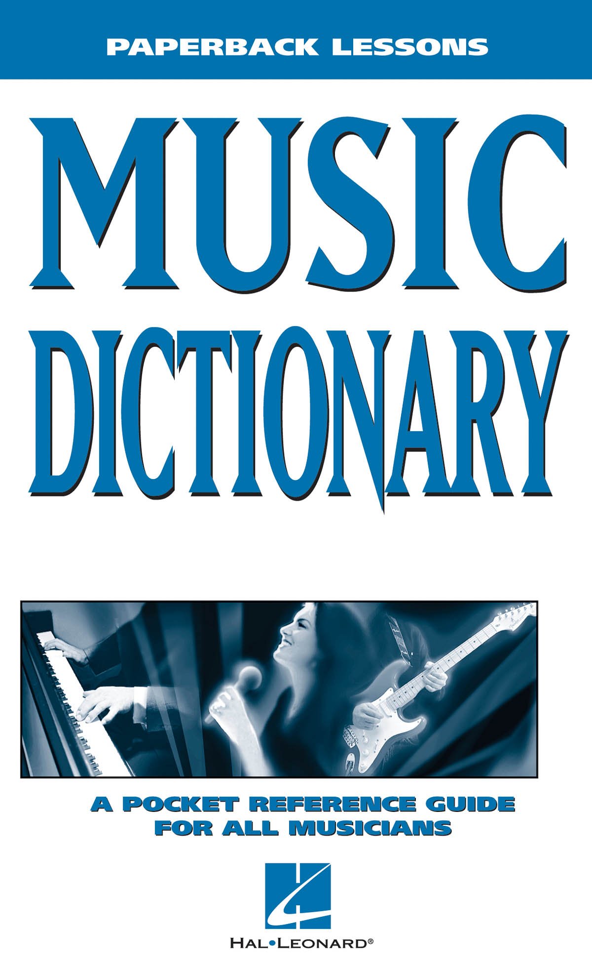 Music Dictionary: Paperback Lessons