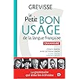 Le petit Bon usage de la langue française: Grammaire
