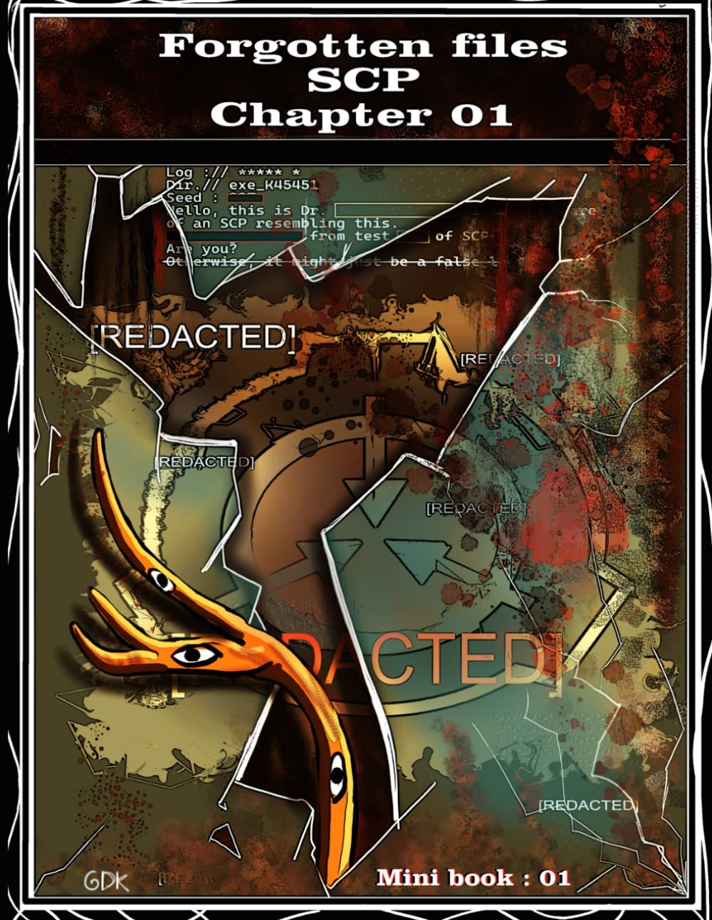 voir fiche du album forgotten files scp (Mini book 01): chapter 01