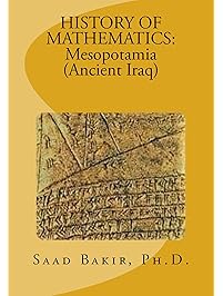 HISTORY OF MATHEMATICS: Mesopotamia (Ancient Iraq)