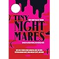 Tiny Nightmares: Very Short Stories of Horror