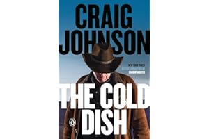 The Cold Dish: A Longmire Mystery (Walt Longmire Mysteries Book 1)