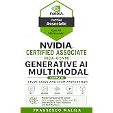 NVIDIA Certified Associate (NCA-GENM): Generative AI Multimodal (NVIDIA Certification Guides)