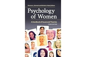 Psychology of Women: A Handbook of Issues and Theories (Women's Psychology)